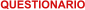 QUESTIONARIO